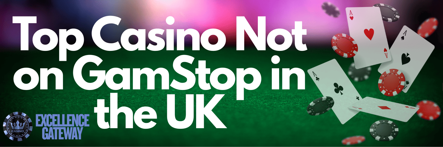 Explore New Casinos Not on GamStop